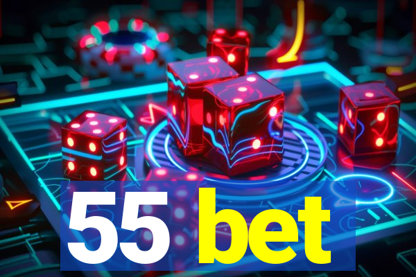 55 bet